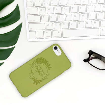 Eco Phone case - "Dont Panic its Organic"